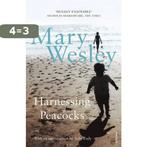 Harnessing Peacocks 9780099501688 Mary Wesley, Boeken, Verzenden, Gelezen, Mary Wesley