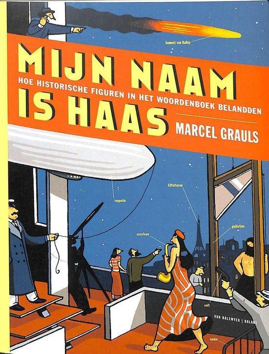 MIJN NAAM IS HAAS 9789050185462 M. Grauls, Boeken, Overige Boeken, Gelezen, Verzenden