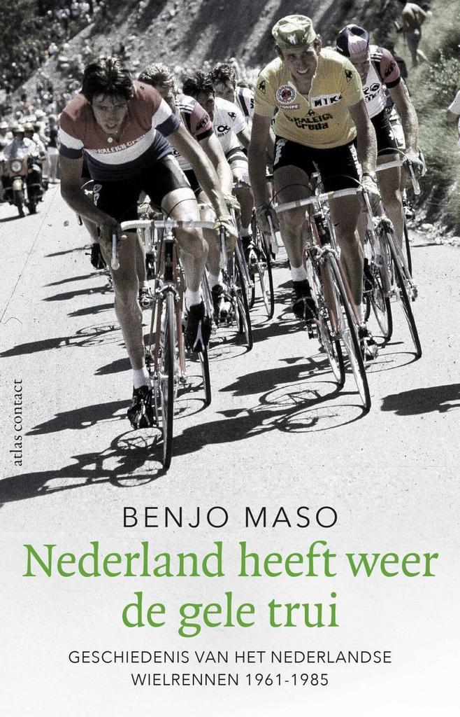 Nederland heeft weer de gele trui (9789045039268), Boeken, Sportboeken, Nieuw, Verzenden
