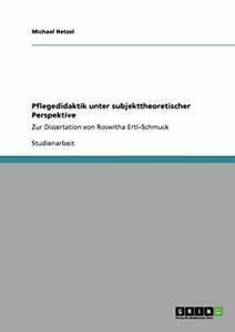 Pflegedidaktik unter subjekttheoretischer Perspektive.by, Livres, Livres Autre, Envoi
