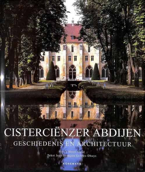 Cisterciënzer abdijen 9783829031189, Boeken, Overige Boeken, Gelezen, Verzenden