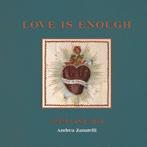 Love is Enough 9781912785421 Andrea Zanatelli, Verzenden, Andrea Zanatelli
