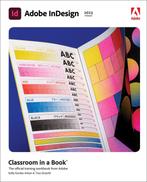Classroom in a Book- Adobe InDesign Classroom in a Book, Boeken, Verzenden, Zo goed als nieuw, Kelly Anton