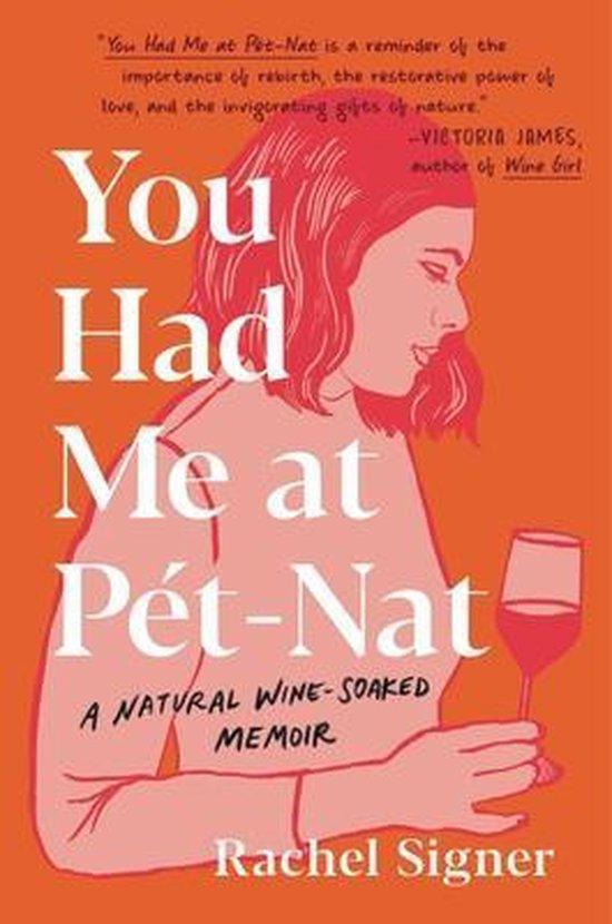 You Had Me at Pet-Nat 9780306924743 Rachel Signer, Boeken, Taal | Engels, Gelezen, Verzenden
