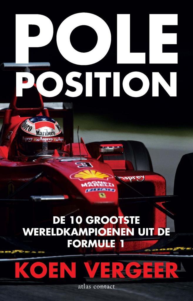 Pole position (9789045045948, Koen Vergeer), Boeken, Sportboeken, Nieuw, Verzenden