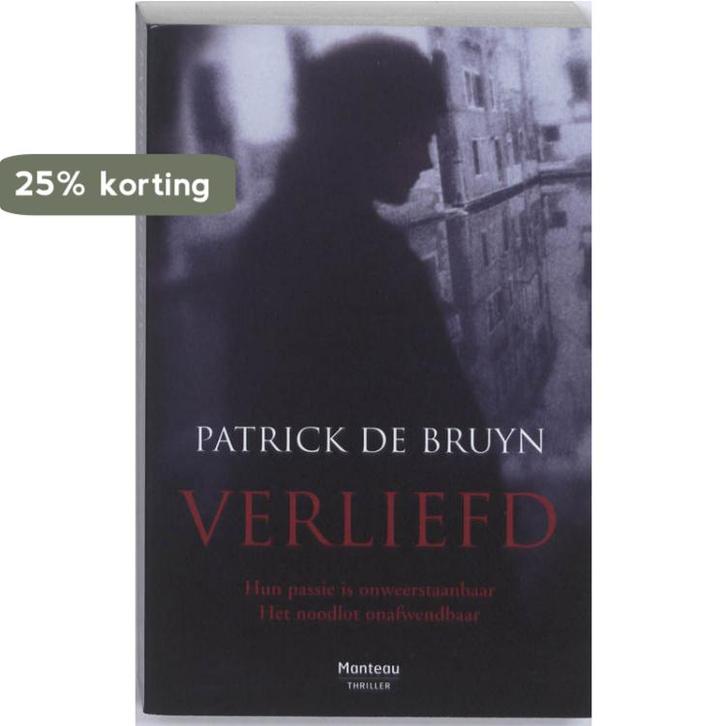 Thrillerpocket verliefd 9789022324400 Patrick De Bruyn, Boeken, Thrillers, Gelezen, Verzenden