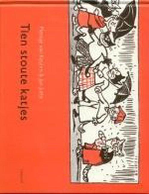 Tien Stoute Katjes 9789025844202, Boeken, Kinderboeken | Baby's en Peuters, Gelezen, Verzenden