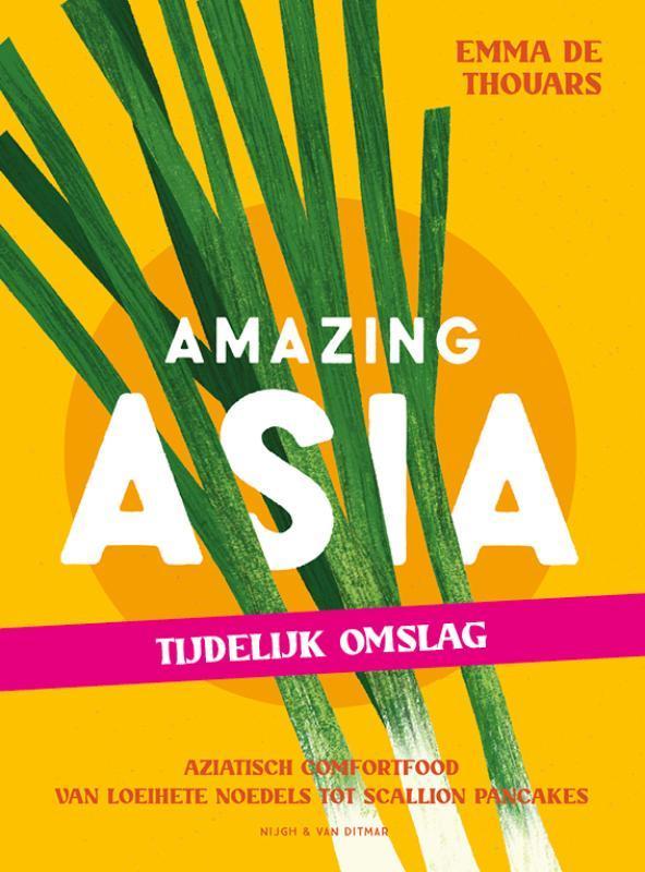Amazing Asia 9789038816487 Emma de Thouars, Boeken, Kookboeken, Zo goed als nieuw, Verzenden