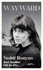 Wayward 9781474621939 Vashti Bunyan, Verzenden, Zo goed als nieuw, Vashti Bunyan