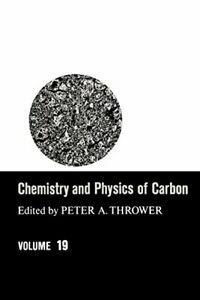 Chemistry & Physics of Carbon: Volume 19. Thrower, Thrower, Livres, Livres Autre, Envoi