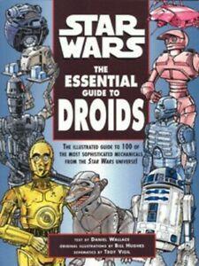 Star Wars: the essential guide to droids by Daniel Wallace, Livres, Livres Autre, Envoi