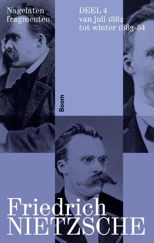 Nagelaten fragmenten 9789024462544 Friedrich Nietzsche, Boeken, Filosofie, Zo goed als nieuw, Verzenden