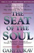 The Seat of the Soul von Gary Zukav  Book, Verzenden