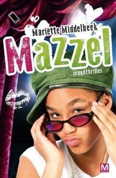 Mazzel (9789460682476, Mariëtte Middelbeek), Antiek en Kunst, Antiek | Boeken en Manuscripten, Verzenden