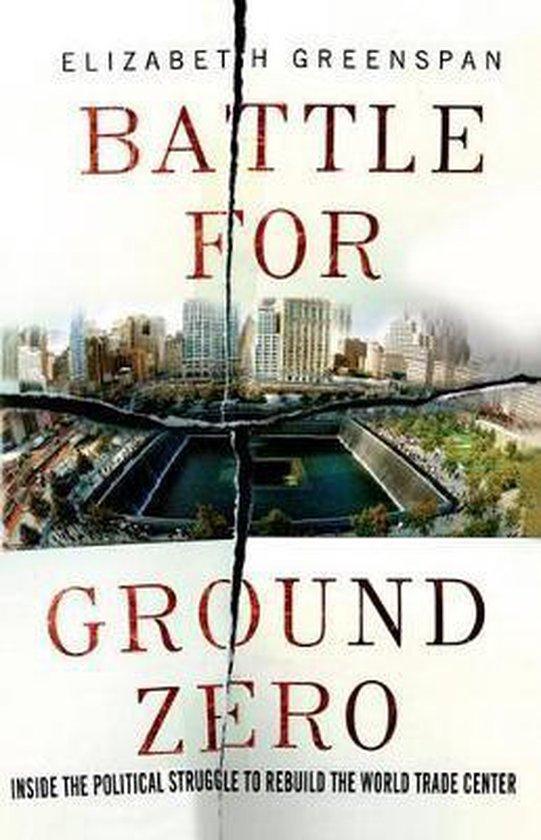 Battle for Ground Zero 9781137279453 Elizabeth Greenspan, Boeken, Taal | Engels, Gelezen, Verzenden