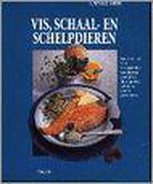 VIS-, SCHAAL- EN SCHELPDIEREN 9789051215755, Boeken, Kookboeken, Gelezen, Verzenden