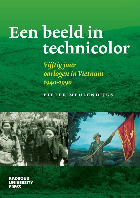 Een beeld in technicolor 9789493296077 Pieter Meulendijks, Livres, Histoire mondiale, Envoi