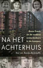 Na het Achterhuis 9789021423920 Bas von Benda-Beckmann, Verzenden, Gelezen, Bas von Benda-Beckmann