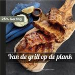 Van de grill op de plank 9789490561116, Verzenden, Zo goed als nieuw