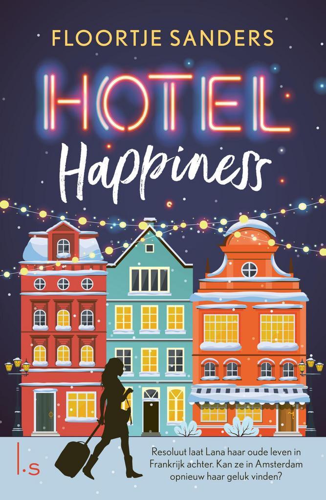 Hotel Happiness / Hotel Happiness / 1 9789021040592, Boeken, Romans, Zo goed als nieuw, Verzenden