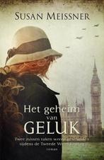 Het geheim van geluk 9789043527491 Susan Meissner, Boeken, Verzenden, Gelezen, Susan Meissner