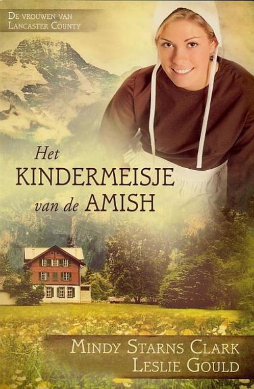 Het kindermeisje van de Amish / De vrouwen van Lancaster, Boeken, Romans, Zo goed als nieuw, Verzenden
