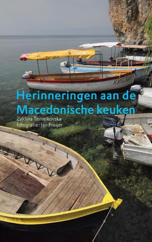 Herinneringen aan de Macedonische keuken 9789075979770, Boeken, Kookboeken, Gelezen, Verzenden