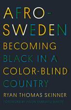 Afro-Sweden 9781517912314, Zo goed als nieuw, Verzenden, Ryan Thomas Skinner
