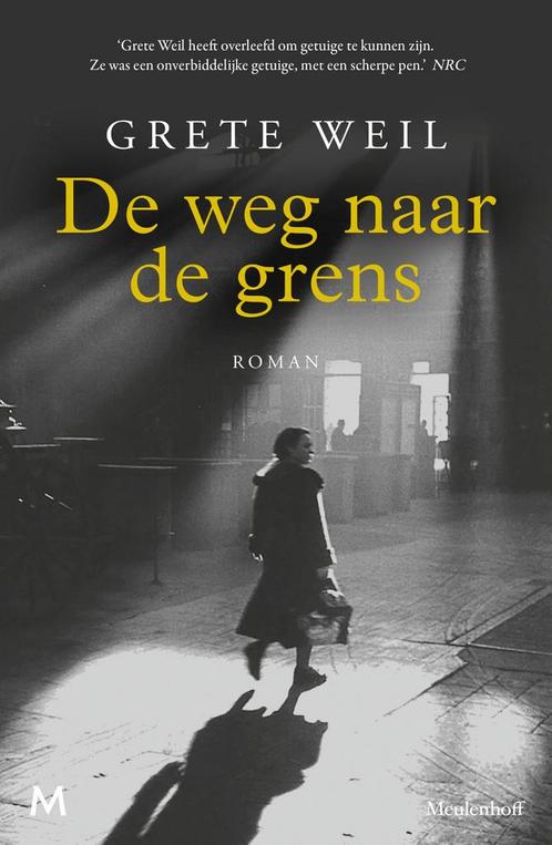 De weg naar de grens 9789029097482 Grete Weil, Boeken, Overige Boeken, Zo goed als nieuw, Verzenden