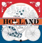 Boek: From Holland with love (z.g.a.n.), Boeken, Hobby en Vrije tijd, Zo goed als nieuw, Verzenden
