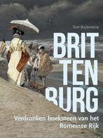 Brittenburg 9789088907586, Boeken, Geschiedenis | Wereld, Gelezen, Tom Buijtendorp, Verzenden