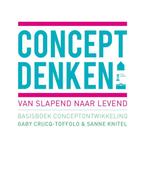 Conceptdenken 9789063693206 Sanne Knitel, Boeken, Economie, Management en Marketing, Verzenden, Zo goed als nieuw, Sanne Knitel