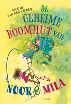 De geheime boomhut van Noor & Mila 9789025883768, Boeken, Verzenden, Gelezen, Myron van der Velden