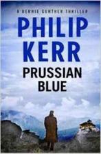 Prussian Blue 9781784296490 Philip Kerr, Verzenden, Philip Kerr
