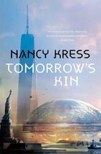 Tomorrows Kin 9780765390295 Nancy Kress, Verzenden, Zo goed als nieuw, Nancy Kress