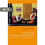 Tegen de onverschilligheid 9789026321702 Joep Dohmen, Verzenden, Gelezen, Joep Dohmen