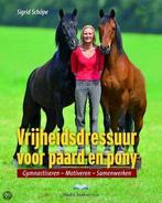 Vrijheidsdressuur voor paard en pony, Nieuw, Nederlands, Verzenden