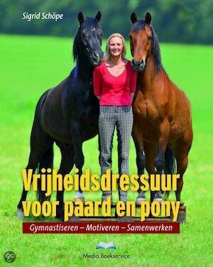 Vrijheidsdressuur voor paard en pony, Livres, Langue | Langues Autre, Envoi