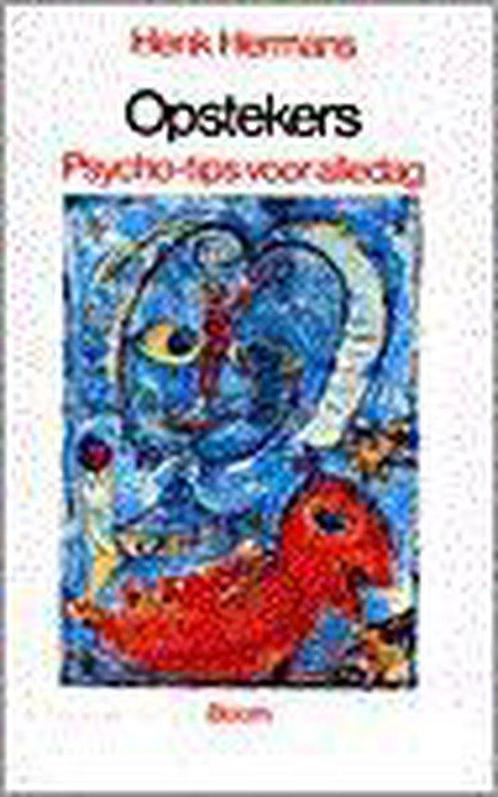 Opstekers 9789053521977, Livres, Psychologie, Envoi