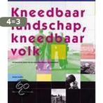 KNEEDBAAR LANDSCHAP, KNEEDBAAR VOLK 9789068682625 G. Andela, Boeken, Verzenden, Gelezen, G. Andela