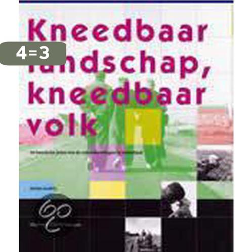 KNEEDBAAR LANDSCHAP, KNEEDBAAR VOLK 9789068682625 G. Andela, Boeken, Wetenschap, Gelezen, Verzenden