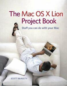 The Mac OS X Lion Project Book By Scott McNulty, Livres, Livres Autre, Envoi