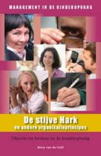 De stijve hark en andere organisatieprincipes / Management, Livres, Livres d'étude & Cours, Verzenden, Betsy van de Grift