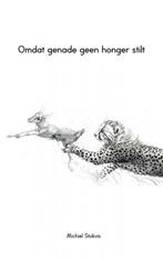 Omdat genade geen honger stilt 9789402165708 Michiel Stokvis, Verzenden, Gelezen, Michiel Stokvis
