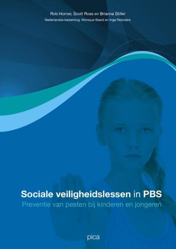 Sociale veiligheidslessen in PBS 9789491806780, Boeken, Studieboeken en Cursussen, Gelezen, Verzenden