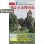 Wad- en Wierdenpad / LAW-gids 9789071068577 N. van de Broek, Verzenden, Gelezen, N. van de Broek