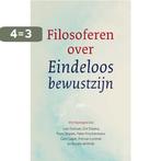 Filosoferen over Eindeloos bewustzijn 9789025959999, Boeken, Verzenden, Gelezen, Loes Derksen