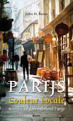 Parijs - Couleur Locale 9789461051172, Livres, John H. Boom, Berber Boom, Verzenden