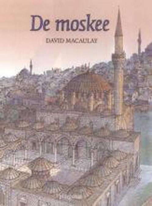 De moskee 9789021617572 D. Macaulay, Boeken, Overige Boeken, Gelezen, Verzenden