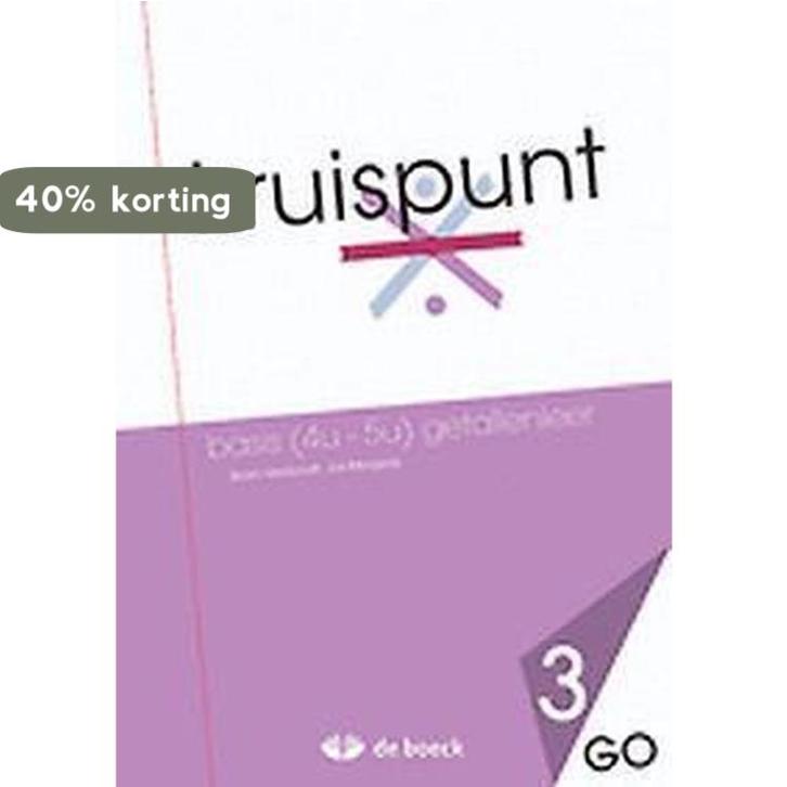Kruispunt 3 - Basis (4u - 5u) Getallenleer (GO) -, Livres, Livres scolaires, Envoi